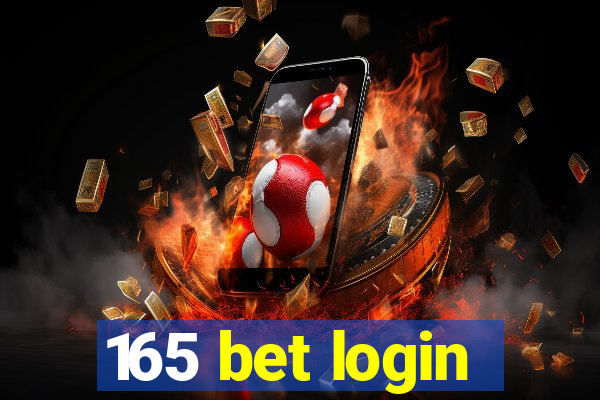 165 bet login